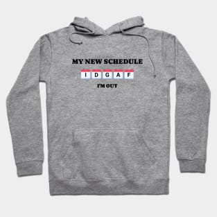 Funny Retirement IDGAF Hoodie